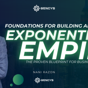 Foundations of Building an Exponential Empire